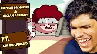 Poonia REACTS to NOT YOUR TYPE Animation Ft. Teenage Problems & Indian Parents