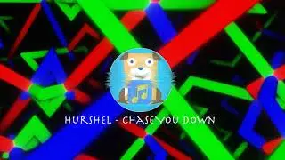 Hurshel - Chase you Down [Pop+ Dance+ Electronic+ Romantic] (No Copyright Music)
