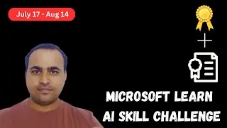 Microsoft AI Skill Challenge 2023 🔥🔥 | Learn AI Basics with fun and get certificate