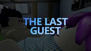 The Last Guest trailer (fan made)