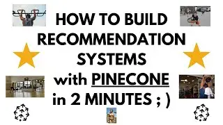 How to build recommendation systems with Pinecone in 2 minutes ; )