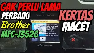 Printer Brother Kertas Macet,Begini Perbaikinya