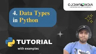 Data Types in Python || Python Tutorial for beginners || Coding India