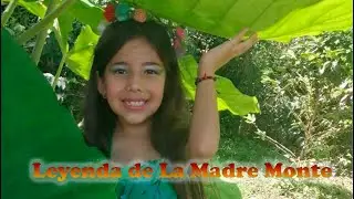 Historia de la madre monte, mitos y leyendas.