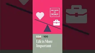 Don't Make the Job Your Life | Day 34 of 100 Days of Design  #shorts