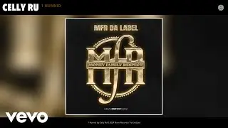 Celly Ru - 1 Hunnid (Official Audio)