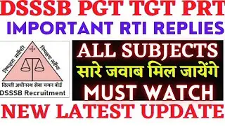 DSSSB TGT Result 🔥| DSSSB Important RTI Replies | DSSSB TGT update | DSSSB TGT Male Natural Science.