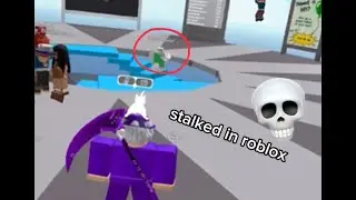 i got stalked in roblox 💀