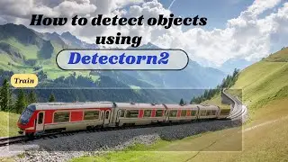 Exploring Detectron2 For easy Object Detection