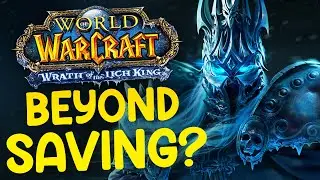 The current state of Wrath Classic - WotLK Classic
