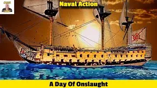 A Day Of Onslaught  In Naval Action