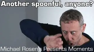 Michael Rosen's Presents Moments (95 SUBSCRIBER SPECIAL)