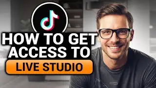 How To Get Live Access On TikTok Studio (100% WORKS) | FAST & EASY | Access To TikTok Live Studio
