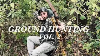 How to SUCCESSFULLY hunt DEER on the GROUND Vol. 2 | Traditional Bowhunting