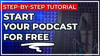 How To Start A Podcast For Free In 2022 (& In Less Than 10 Minutes)