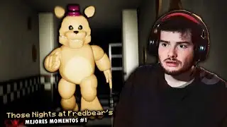 Those Nights at Fredbear's [MEJORES MOMENTOS #1]
