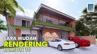Lumion 10 - Cara Mudah Belajar Rendering Lumion 10