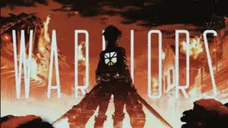 AMV / клип - Warriors / Атака титанов / Аниме клип / Attack on Titan / Anime