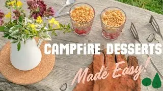 Easy Camping Desserts Recipes You Can Make Outdoors! 🍓🔥 | Top of the Woods, Pembrokeshire