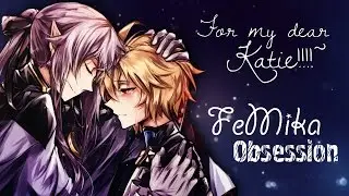 Ferid x Mikaela | Obsession