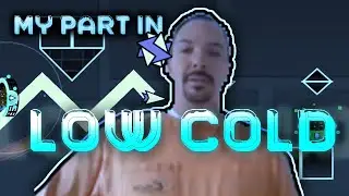My Part in Low Cold by Bibox and more (High Heat/Turnt Temp Sequel) // Geometry Dash 2.2