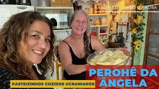 PEROHÊ: TRADITIONAL RECIPE FROM UKRAINE AND ÂNGELA'S FAMILY THAT SHE SHARES WITH US #perohe