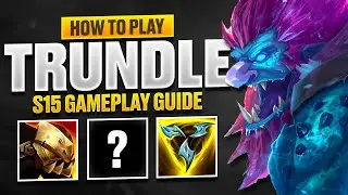 Trundle Gameplay Guide - How to play Trundle Jungle