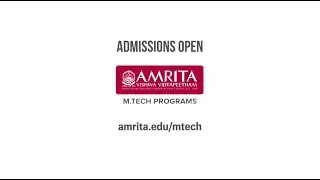 Be the Masters of Tomorrow | Amrita MTech Admissions Open