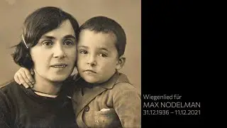 Wiegenlied für Max Nodelman