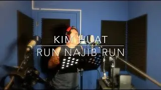 Kim Huat: Run Najib Run, the MV