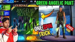 ANGELIC ROYAL ONE SPIN TRICK 🤩 || GREEN ANGELIC PANT ONE SPIN TRICK FREE FIRE || FREE FIRE NEW EVENT