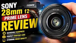 Sony 28mm f2 Prime Lens REVIEW