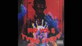 YVNG $TEVE- BHD VOL 2 (FULL TAPE)