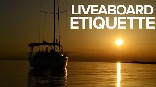 Liveaboard Etiquette