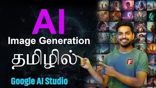 Easy AI Image Generation in Tamil | Google AI Studio Prompt Tutorial  