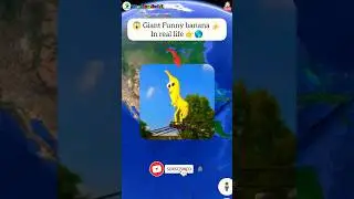 😱 Giant Funny banana 🍌 on google maps and google earth 🌎 #shorts #earth #trending #worldearthvisit