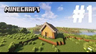 My first home! Minecraft let's play episode 1