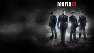 Mafia II | Mafia II Стрим | Mafia II  Полное Прохождение на Русском |  Mafia II Прохождение
