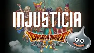FUIMOS INJUSTOS CON DRAGON QUEST VI / Opinión / Recomendaciones