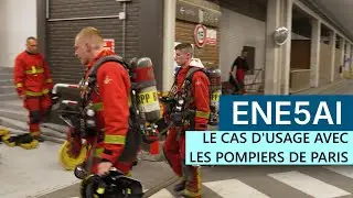 ENE5AI - Le cas d'usage avec les Sapeurs-Pompiers de Paris