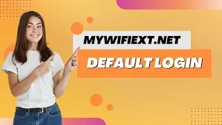 mywifiext.net default login, password and username