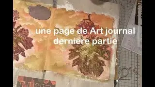 dernière partie de ma page de ART JOURNAL 😃 BYE! BYE! AUTOMNE