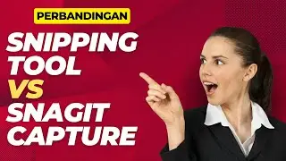 SNIPPING TOOL VERSUS SNAGIT