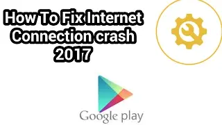 How To Fix Internet Connection Not Working On Google Apps-2017 Android Community