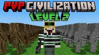 Minecraft but I LEVEL UP in PVP CIVILIZATION