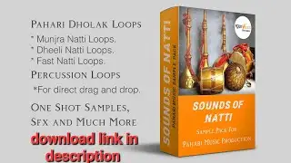 pahari loops! pack download! naati pack !munjra pack !kinouri pack
