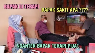 BAPAK DI TERAPI PIJAT | TEMENIN BAPAK