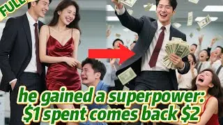 🤯After being betrayed and cleaned out by his ex, he gained a superpower: $1 spent comes back $2!