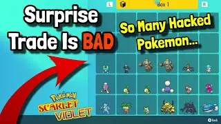 How Many Hacked Pokemon Can We Get From Surprise Trade After 30 Minutes in 2024?
