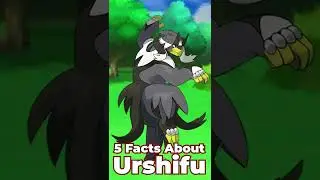 🌟 5 Facts about Urshifu 🌟